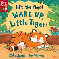 Wake_up__Little_Tiger_
