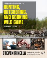 The_complete_guide_to_hunting__butchering__and_cooking_big_game