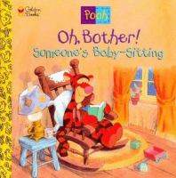 Oh__bother__Someone_s_baby-sitting