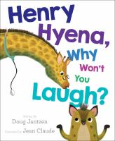 Henry_Hyena__why_won_t_you_laugh_