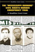 The__Mississippi_Burning__civil_rights_murder_conspiracy_trial