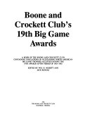 Boone_and_Crockett_Club_s_19th_big_game_awards___a_book_of_the_Boone_and_Crockett_Club_containing_tabulations_of_outstanding_North_American_big_game_trophies___1983_-1985