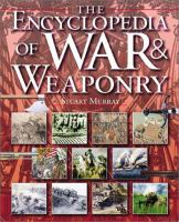 The_encyclopedia_of_war_and_weaponry