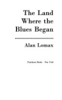 The_land_where_the_blues_began