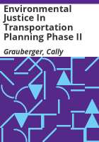 Environmental_justice_in_transportation_planning_Phase_II