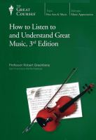 How_to_listen_to_and_understand_great_music__3rd_edition