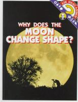 Why_does_the_moon_change_shape_