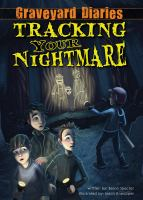 Graveyard_diaries__1__Tracking_your_nightmare