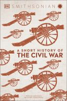 A_short_history_of_The_Civil_War