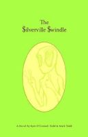 The_Silverville_swindle