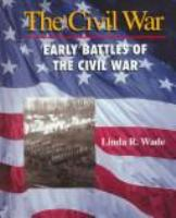 Early_battles_of_the_Civil_War