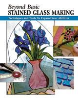 Beyond_basic_stained_glass_making