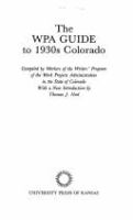 The_WPA_guide_to_1930s_Colorado