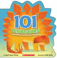 101_Dinosaurs__And_Other_Prehistoric_Reptiles