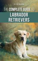 The_complete_guide_to_Labrador_Retrievers