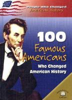 100_Famous_Americans_Who_Changed_American_History