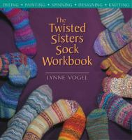 The_twisted_sisters_sock_workbook