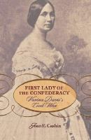 First_Lady_of_the_Confederacy__Varina_Davis_s_Civil_War