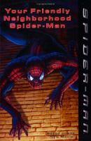 Your_friendly_neighborhood_Spider-man