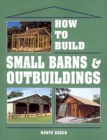 How_to_Build_Small_Barns___Outbuildings