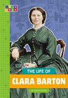 The_life_of_Clara_Barton
