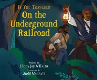 If_you_traveled_on_the_Underground_Railroad