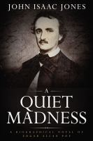A_quiet_madness