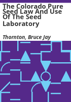 The_Colorado_pure_seed_law_and_use_of_the_Seed_Laboratory