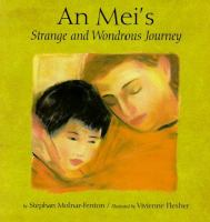 An_Mei_s_strange_and_wondrous_journey