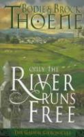 Only_the_river_runs_free