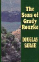 The_sons_of_Grady_Rourke