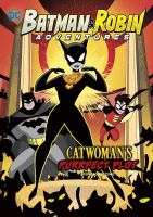 Batman___Robin_adventures__Catwoman_s_purrfect_plot