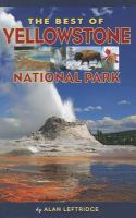 The_best_of_Yellowstone_National_Park
