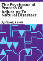 The_psychosocial_process_of_adjusting_to_natural_disasters