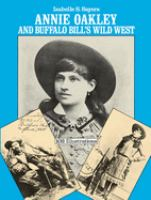 Annie_Oakley_and_Buffalo_Bill_s_wild_west