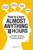 How_to_learn_almost_anything_in_48_hours