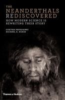The_Neanderthals_rediscovered