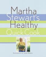 Martha_Stewart_s_healthy_quick_cook