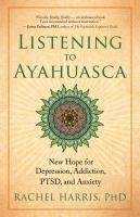 Listening_to_Ayahuasca