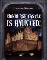 Edinburgh_Castle_is_haunted_