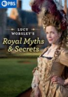 Lucy_Worsley_s_royal_myths_and_secrets