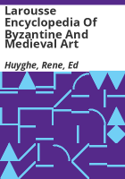 Larousse_Encyclopedia_of_Byzantine_and_Medieval_Art
