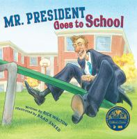 Mr__President_goes_to_school