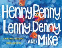 Henny__Penny__Lenny__Denny__and_Mike