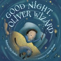 Good_night__Oliver_Wizard