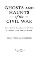 Ghosts_and_haunts_of_the_Civil_War