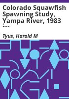 Colorado_squawfish_spawning_study__Yampa_River__1983___final_report
