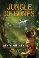 Jungle_of_bones_by_ben_mikaelsen