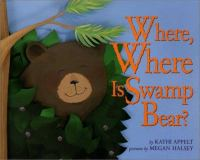 Where__where_is_Swamp_Bear_