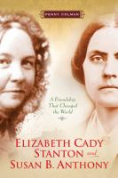 Elizabeth_Cady_Stanton_and_Susan_B__Anthony___a_Friendship_that_Changed_the_World